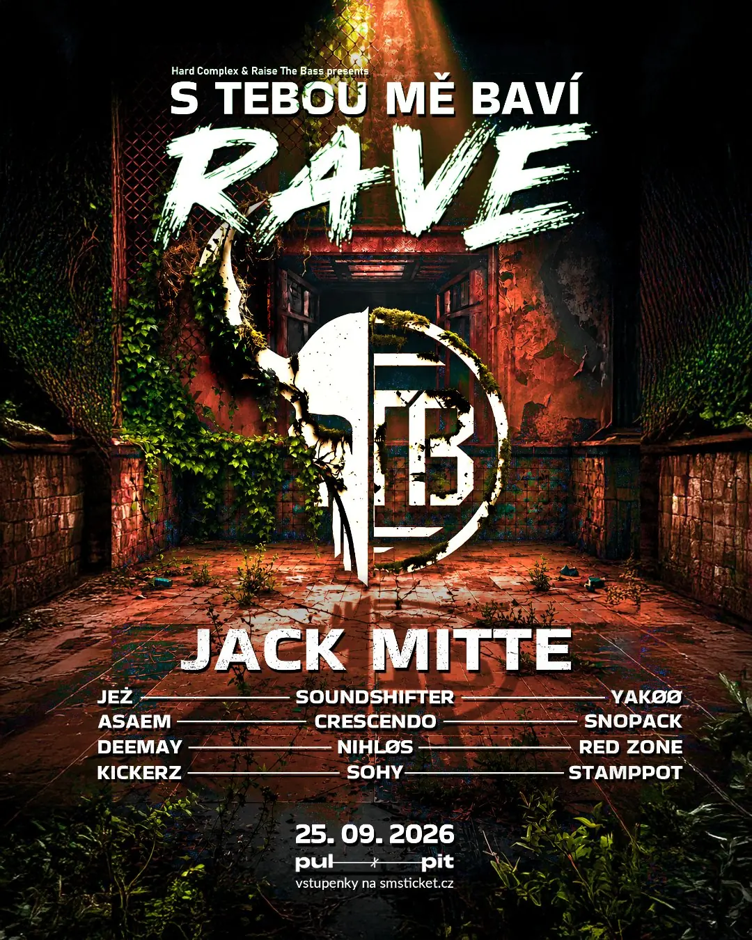 S TEBOU MĚ BAVÍ RAVE — Fri 25 Sep 2026, PUL.PIT, Brno, Czech Republic · Hardstyle, Frenchcore, Hardcore, Uptempo, Hardtechno